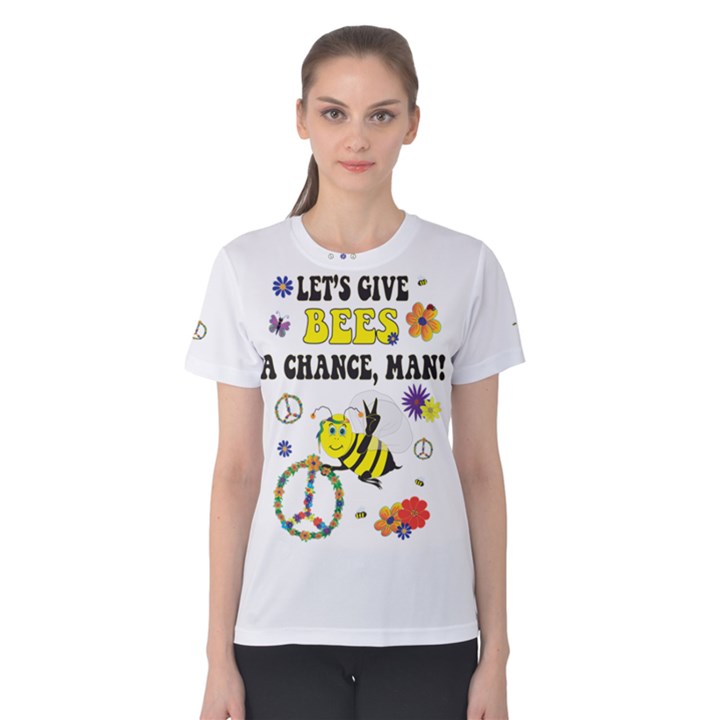 Let s Give Bees A Chance, Man! Women s Cotton Tee
