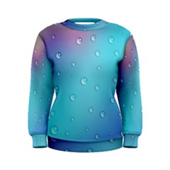 Water Droplets Women s Sweatshirt by Nexatart