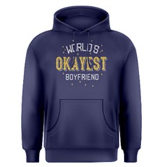 World s Okayest Boyfriend -  Men s Pullover Hoodie by FunnySaying