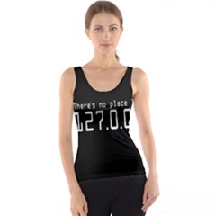 There s No Place Like Number Sign Tank Top by Alisyart