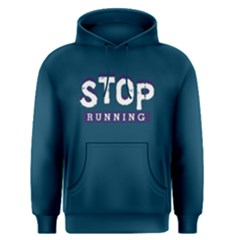 Stop Running - Men s Pullover Hoodie by FunnySaying
