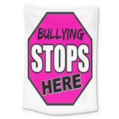 Bullying Stops Here Pink Sign Large Tapestry