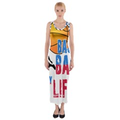 Basketball Is My Life Fitted Maxi Dress by Valentinaart