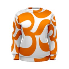 Hindu Om Symbol (orange) Women s Sweatshirt by abbeyz71