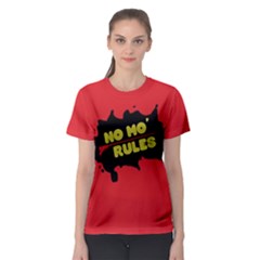No Mo Rules Women s Sport Mesh Tee