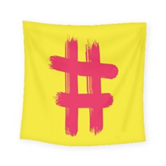 Fun Ain t Gone Fence Sign Red Yellow Flag Square Tapestry (small) by Mariart