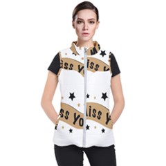 Lettering Miss You Banner Women s Puffer Vest by BangZart