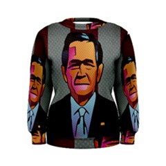 George W Bush Pop Art President Usa Women s Sweatshirt by BangZart