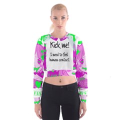Kick Me! Cropped Sweatshirt by psychodeliciashop