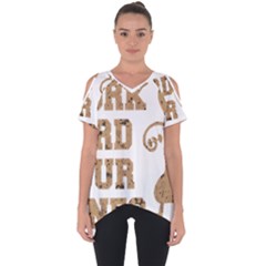 Work Hard Your Bones Cut Out Side Drop Tee by Melcu