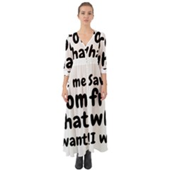 Save Me From What I Want Button Up Boho Maxi Dress by Valentinaart
