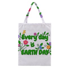 Earth Day Classic Tote Bag by Valentinaart