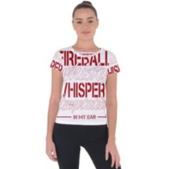 Fireball Whiskey Shirt Solid Letters 2016 Short Sleeve Sports Top  by crcustomgifts