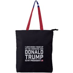 I Love When I Wake Up And Donald Trump Is My President Maga Double Zip Up Tote Bag by snek