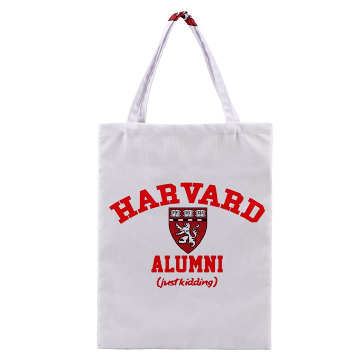 Harvard Alumni Just Kidding Classic Tote Bag