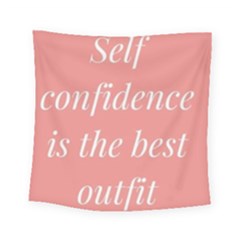 Self Confidence  Square Tapestry (small) by Abigailbarryart