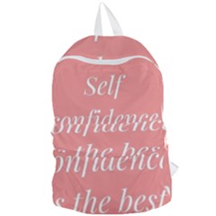 Self Confidence  Foldable Lightweight Backpack