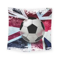 Soccer Ball With Great Britain Flag Square Tapestry (small) by Vaneshart