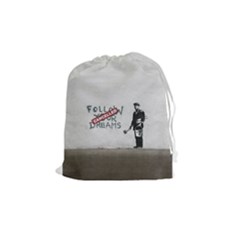 Banksy Graffiti Original Quote Follow Your Dreams Cancelled Cynical With Painter Drawstring Pouch (medium) by snek