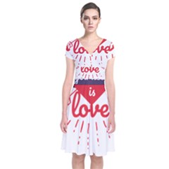 All You Need Is Love Short Sleeve Front Wrap Dress by DinzDas