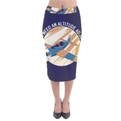 Airplane - I Need Altitude Adjustement Velvet Midi Pencil Skirt