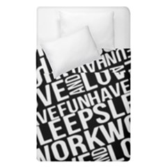 Sleep Work Love And Have Fun Typographic Pattern Duvet Cover Double Side (single Size) by dflcprintsclothing