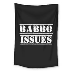 Babbo Issues - Italian Humor Large Tapestry by ConteMonfrey