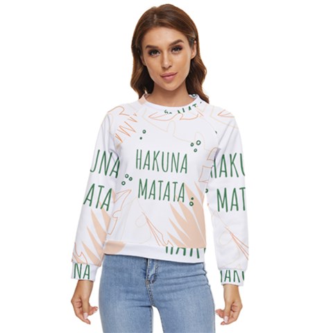Hakuna Matata Tropical Leaves With Inspirational Quote Women s Long Sleeve Raglan Tee by Jancukart