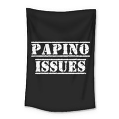 Papino Issues - Italian Humor Small Tapestry by ConteMonfrey
