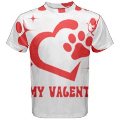 Valentines Day T- Shirt My Cat Is My Valentine T- Shirt Men s Cotton Tee by maxcute
