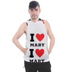 I Love Mary Men s Sleeveless Hoodie