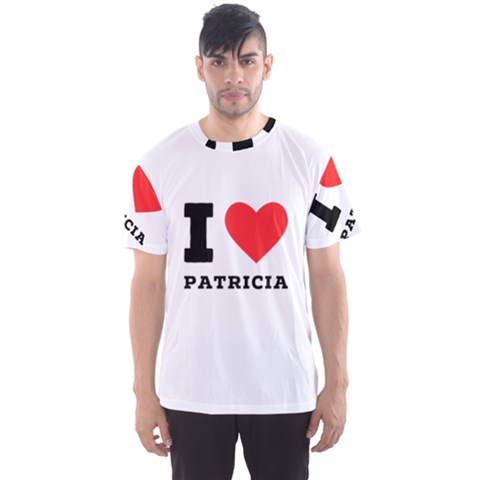 I Love Patricia Men s Sport Mesh Tee by ilovewhateva
