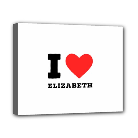 I Love Elizabeth  Canvas 10  X 8  (stretched) by ilovewhateva