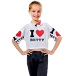 I love betty Kids Mock Neck Tee