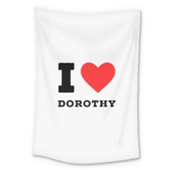 I Love Dorothy  Large Tapestry by ilovewhateva