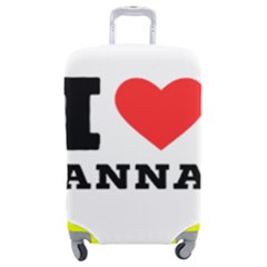 I Love Anna Luggage Cover (medium) by ilovewhateva