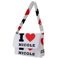I Love Nicole Full Print Messenger Bag (l) by ilovewhateva