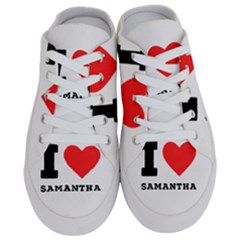 I Love Samantha Half Slippers by ilovewhateva