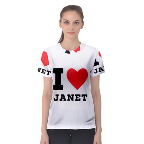 I Love Janet Women s Sport Mesh Tee by ilovewhateva