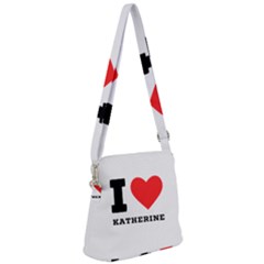 I Love Katherine Zipper Messenger Bag by ilovewhateva