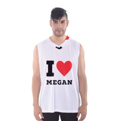 I Love Megan Men s Basketball Tank Top by ilovewhateva