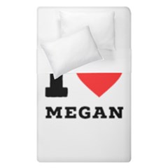 I Love Megan Duvet Cover Double Side (single Size)