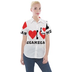 I Love Megan Women s Short Sleeve Pocket Shirt