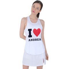 I Love Andrea Racer Back Mesh Tank Top by ilovewhateva