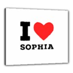 I love sophia Canvas 24  x 20  (Stretched)