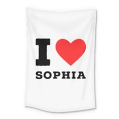 I Love Sophia Small Tapestry by ilovewhateva