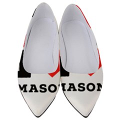 I Love Mason Women s Low Heels by ilovewhateva