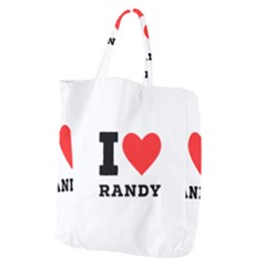 I Love Randy Giant Grocery Tote by ilovewhateva