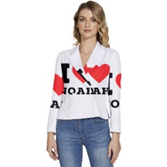 I Love Noah Women s Long Sleeve Revers Collar Cropped Jacket by ilovewhateva