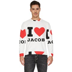 I Love Jacob Men s Fleece Sweatshirt by ilovewhateva